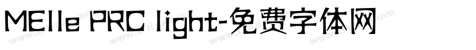 MElle PRC light字体转换